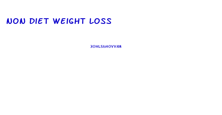 non diet weight loss