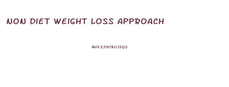 non diet weight loss approach