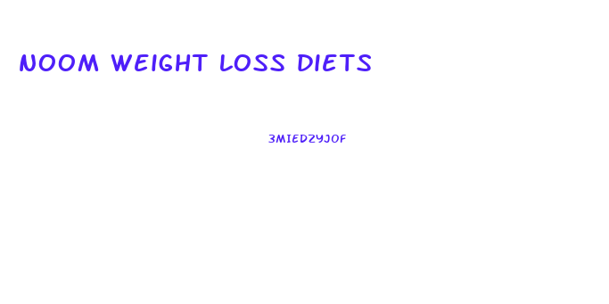 noom weight loss diets