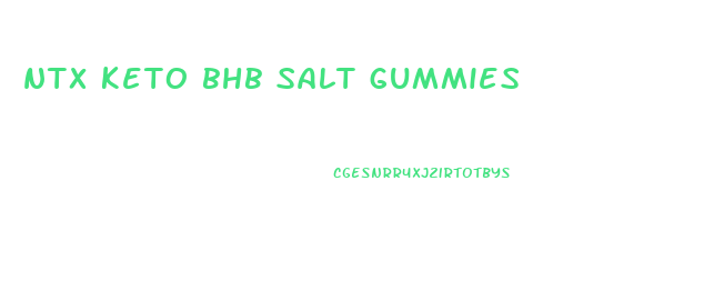 ntx keto bhb salt gummies