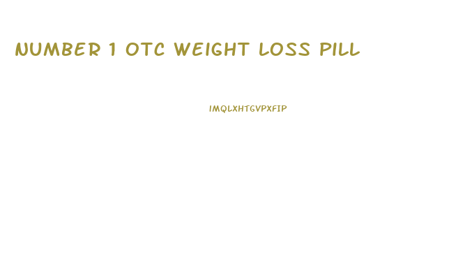 number 1 otc weight loss pill