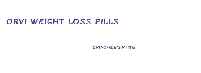 obvi weight loss pills