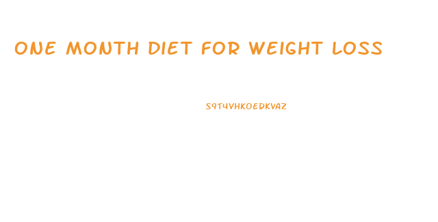 one month diet for weight loss