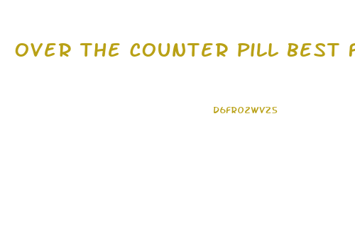 over the counter pill best for weight loss
