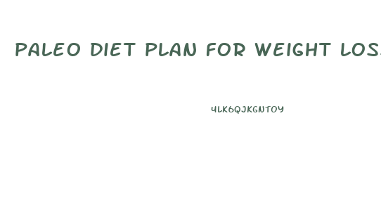 paleo diet plan for weight loss vegetarian