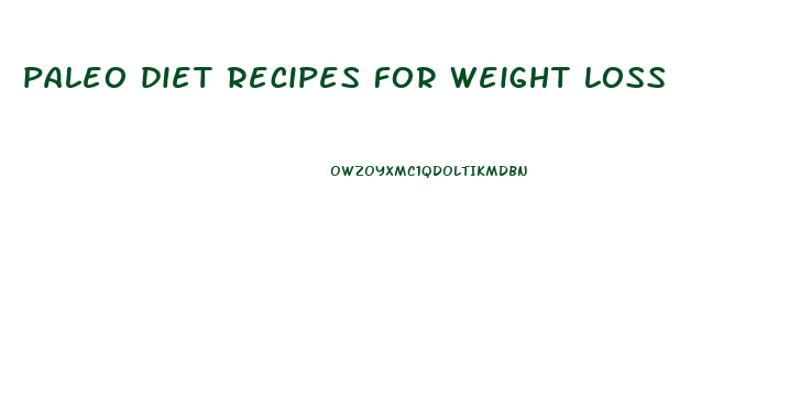 paleo diet recipes for weight loss
