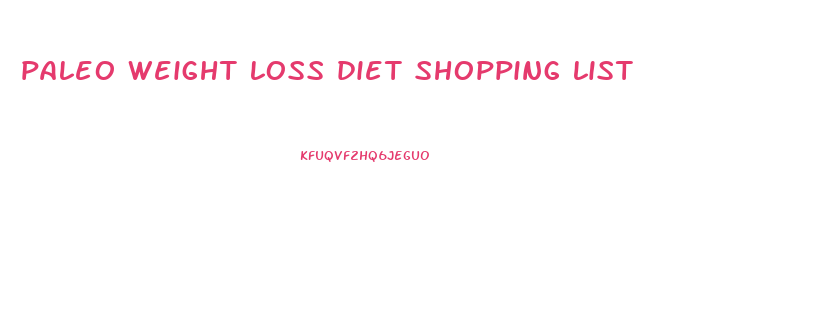paleo weight loss diet shopping list