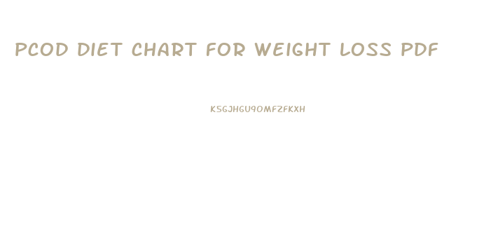 pcod diet chart for weight loss pdf