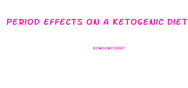 period effects on a ketogenic diet weight loss