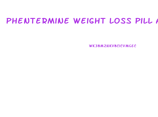 phentermine weight loss pill amazon