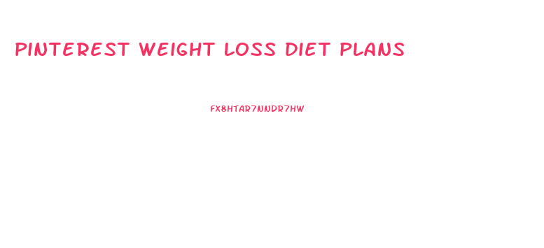 pinterest weight loss diet plans