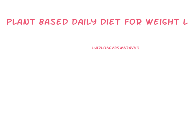 plant based daily diet for weight loss