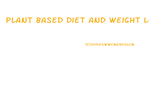 plant based diet and weight loss surgery