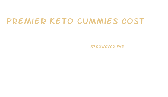 premier keto gummies cost