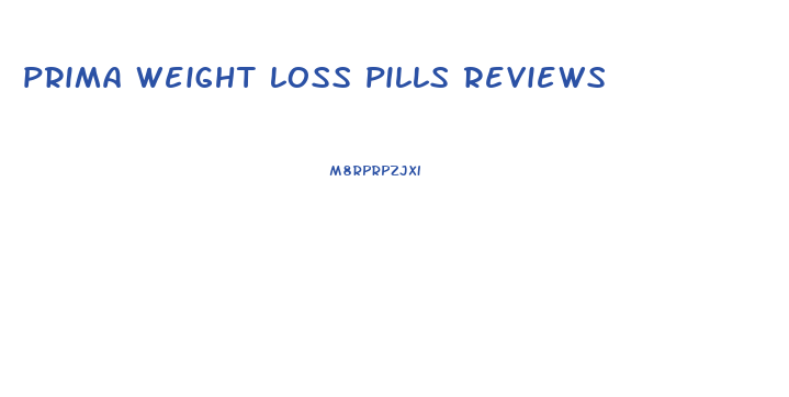 prima weight loss pills reviews