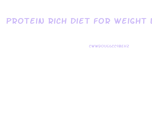 protein rich diet for weight loss
