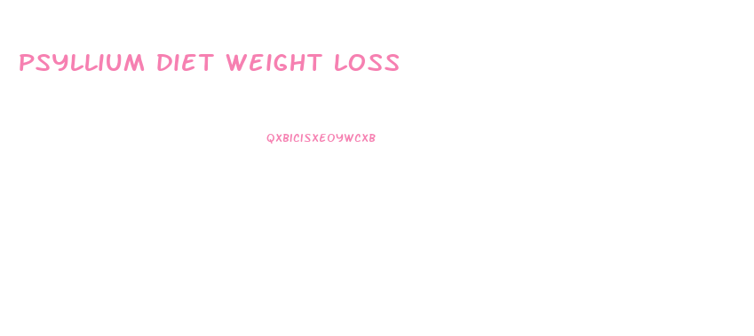 psyllium diet weight loss
