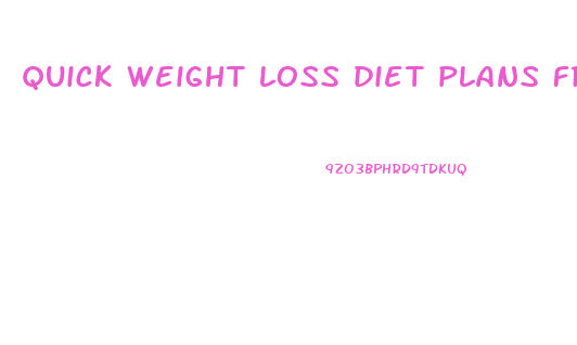 quick weight loss diet plans free
