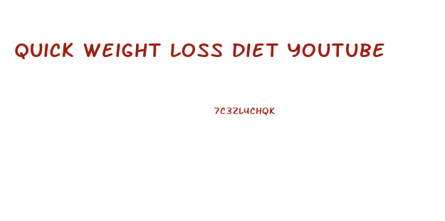 quick weight loss diet youtube