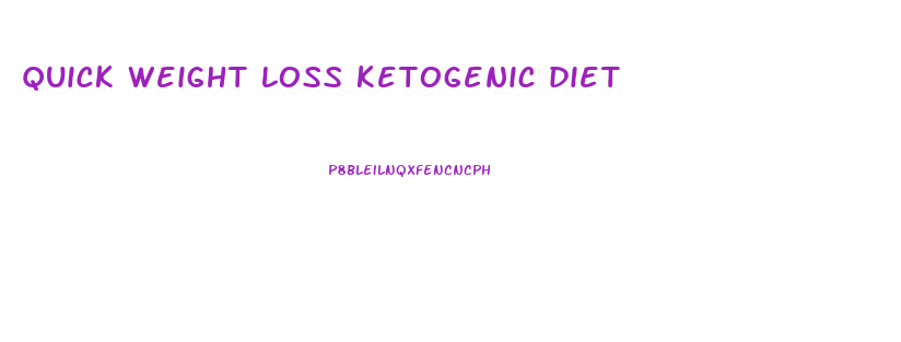 quick weight loss ketogenic diet