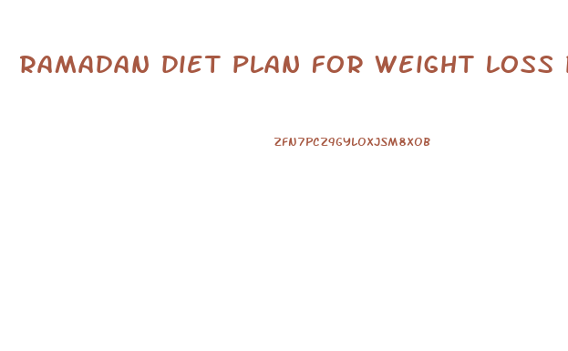 ramadan diet plan for weight loss pdf