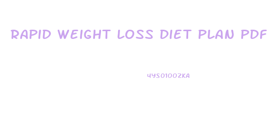 rapid weight loss diet plan pdf
