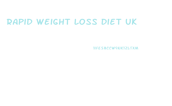 rapid weight loss diet uk