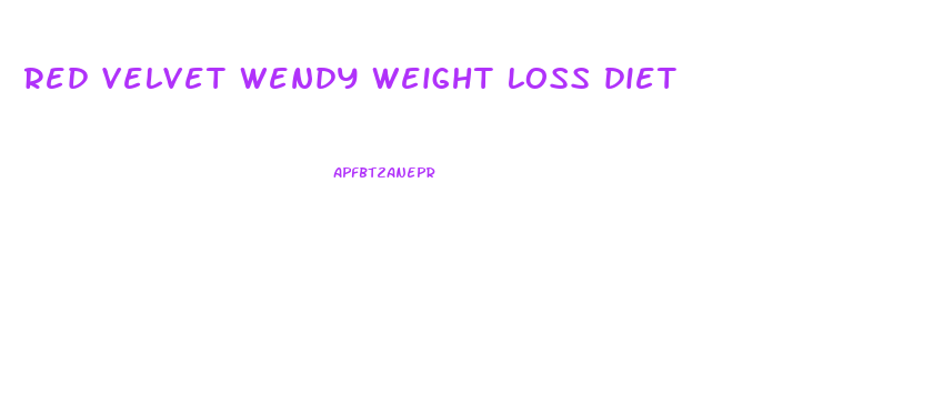 red velvet wendy weight loss diet