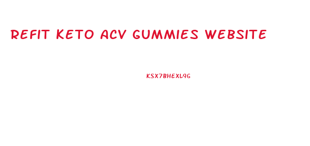 refit keto acv gummies website