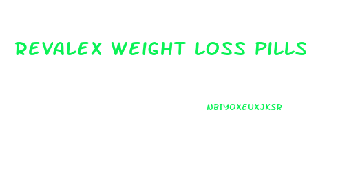 revalex weight loss pills