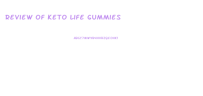 review of keto life gummies