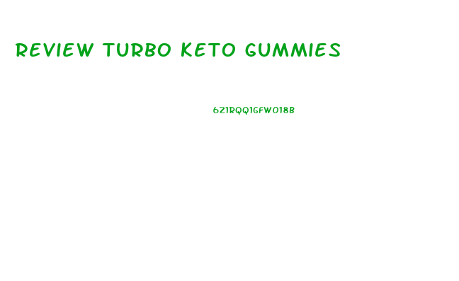 review turbo keto gummies