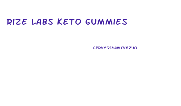 rize labs keto gummies