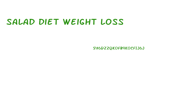 salad diet weight loss