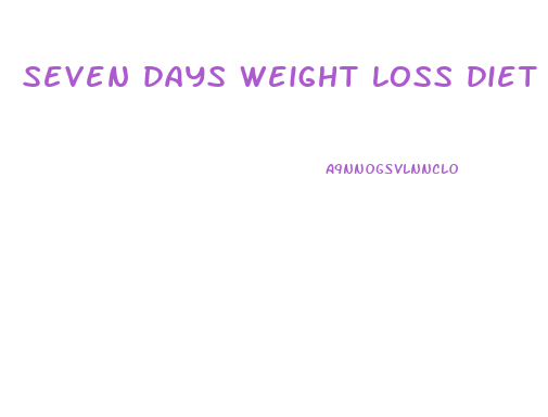 seven days weight loss diet