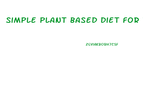 simple plant based diet for weight loss