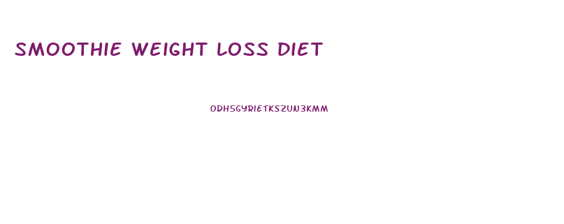 smoothie weight loss diet