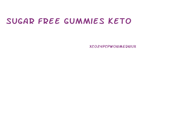 sugar free gummies keto