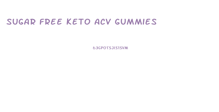 sugar free keto acv gummies