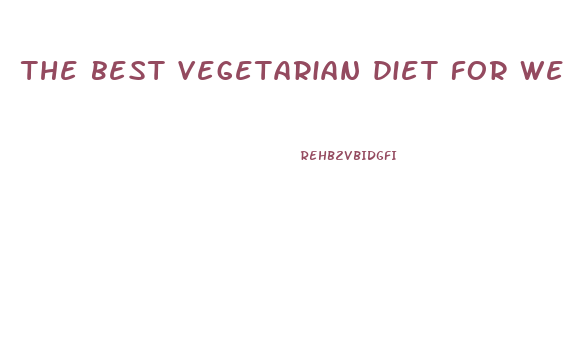 the best vegetarian diet for weight loss