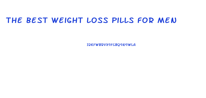 the best weight loss pills for men