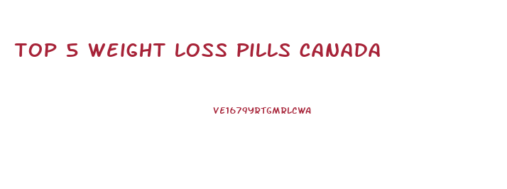 top 5 weight loss pills canada