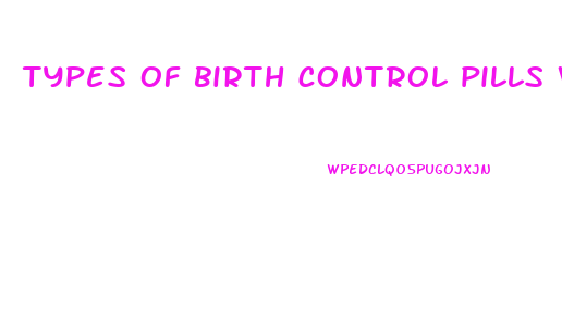 types of birth control pills weight loss