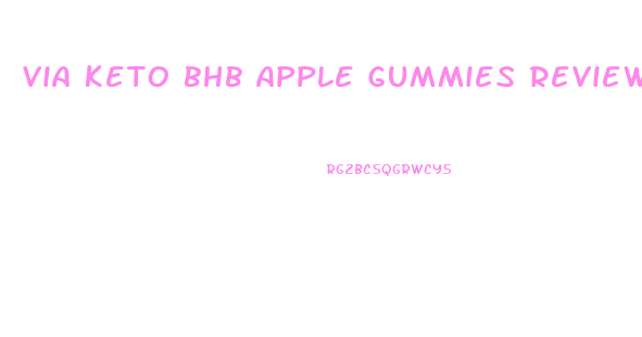via keto bhb apple gummies reviews