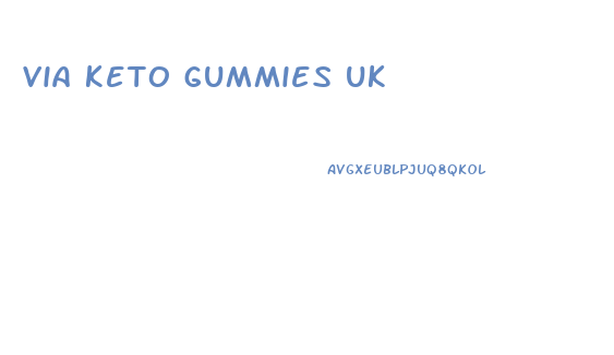 via keto gummies uk