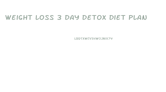 weight loss 3 day detox diet plan