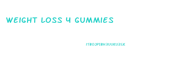 weight loss 4 gummies