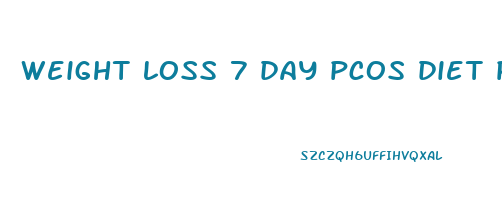 weight loss 7 day pcos diet plan