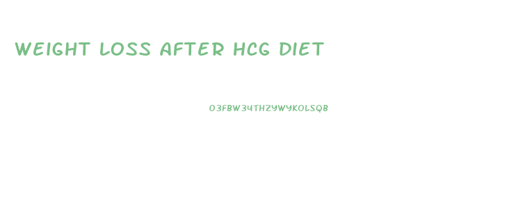 weight loss after hcg diet