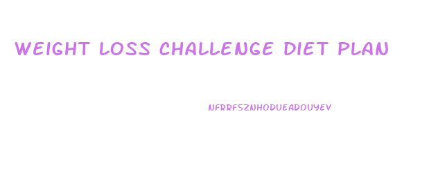 weight loss challenge diet plan